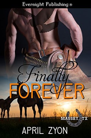 Finally Forever (Massey, TX #2)