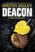Deacon (Unfinished Hero, #4)