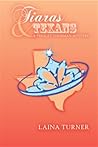 Tiaras & Texans (Presley Thurman #5) Tiaras & Texans (Presley Thurman #5)