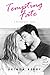 Tempting Fate (Serendipity, #2)