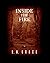 Inside the Fire