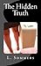 The Hidden Truth