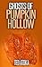 Ghosts of Pumpkin Hollow