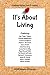 It's About Living