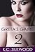 Greta's Game 2 by K.C. Silkwood