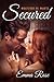Secured, Book #3: Whatever He Wants
