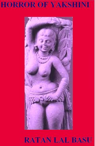 Horror Of Yakshini