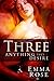 Three: The Complete 5-Part Series