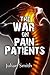 The War on Pain Patients