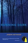 Running Dark: A W...