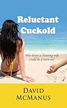 Book cover for Reluctant Cuckold