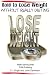 How to Lose Weight Without Really Dieting