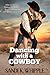 Dancing With A Cowboy