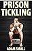 Prison Tickling
