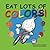 Eat Lots of Colors