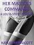 Her Master's Commands: A Lo...