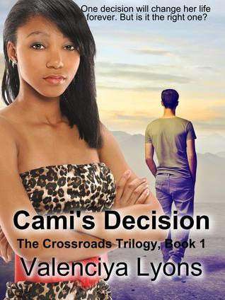 Cami's Decision