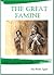 The Great Famine: Ireland 1...