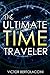 The Ultimate Time Traveler 2014 (Novelette)