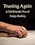 Trusting Again (A Girlfriends Novel)