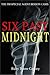 Six Past Midnight