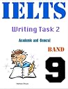 Band 9: IELTS Writing Task 2 - Real Tests Band 9: IELTS Writing Task 2 - Real Tests