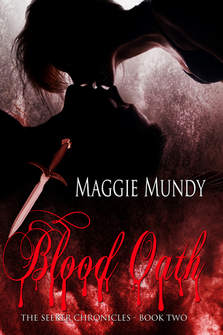 Blood Oath (The Seeker Chronicles, #2)