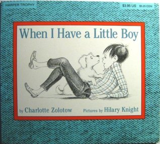 When I Have a Little Boy (Paperback)