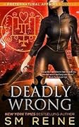 Deadly Wrong