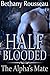 The Alpha's Mate (Half-Blooded, #1)