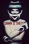 Down & Dirty Down & Dirty