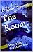 The Room: Where your fears come true