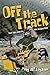 Off The Track: More Tales F...