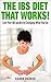 The IBS Diet that Works!