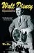 Walt Disney: Hollywood's Da...