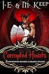 Corrupted Hearts by J.E. Keep