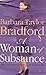 A Woman of Substance by Barbara Taylor Bradford