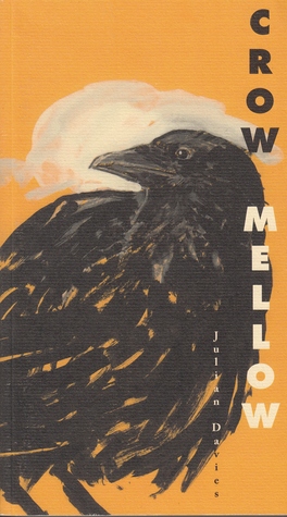 Crow Mellow