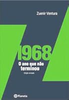 1968: O Ano Que Não Terminou by Zuenir Ventura