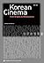 Korean Cinema from Origins to Renaissance