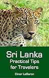Sri Lanka: Practical Trips for Travelers
