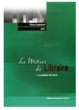 Le Métier de Libraire tome 1 (Unknown Binding)