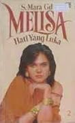 Melisa 2: Hati yang Luka