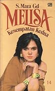 Melisa 14: Kesempatan Kedua