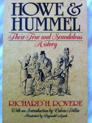 Howe and Hummel: Their True and Scandalous History (Paperback)