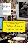 The Fame Lunches:...