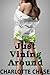 Just Vining Around by Charlotte Chase