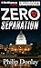 Zero Separation: A Novel (Donovan Nash, 3)
