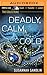 Deadly, Calm, and Cold (The Collectors)