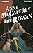 The Rowan (Tower and Hive, 1)